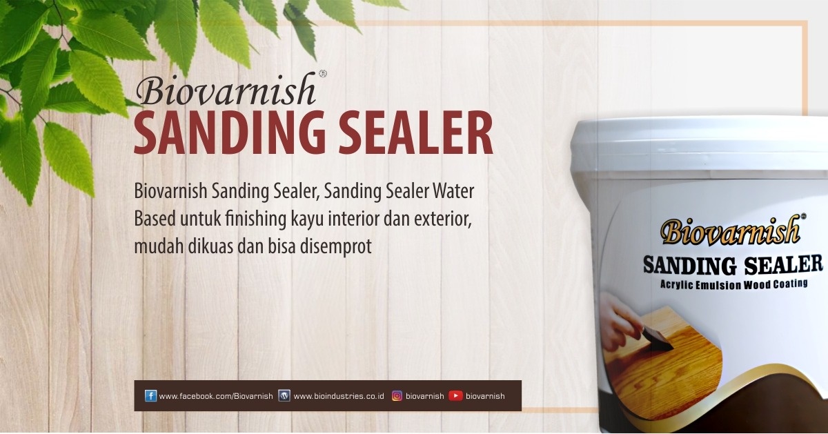 Jamur Masih Saja Merusak Furniture Lima Langkah Ini Bisa Mengatasinya - biovarnish sanding sealer