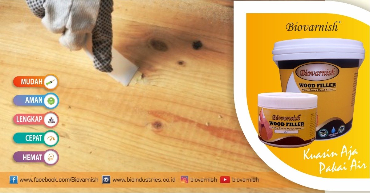 Sudahkah Lantai Kayu Anda Menggunakan Biovarnish Sanding Sealer - wood filler