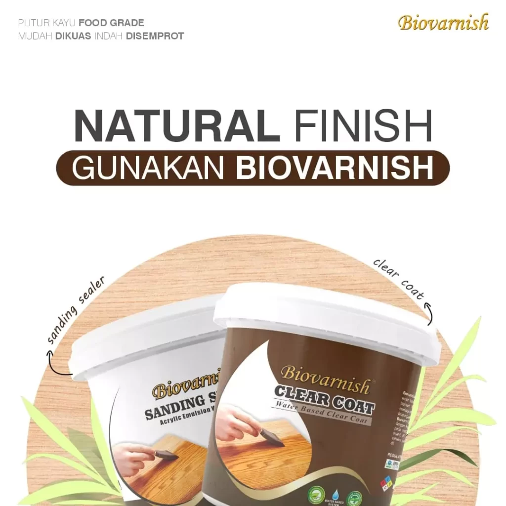 bahan biovarnish natural finish