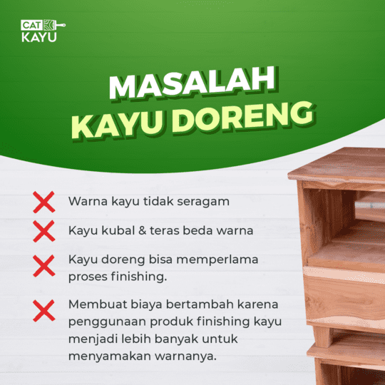 masalah pada kayu penyebab kayu doreng
