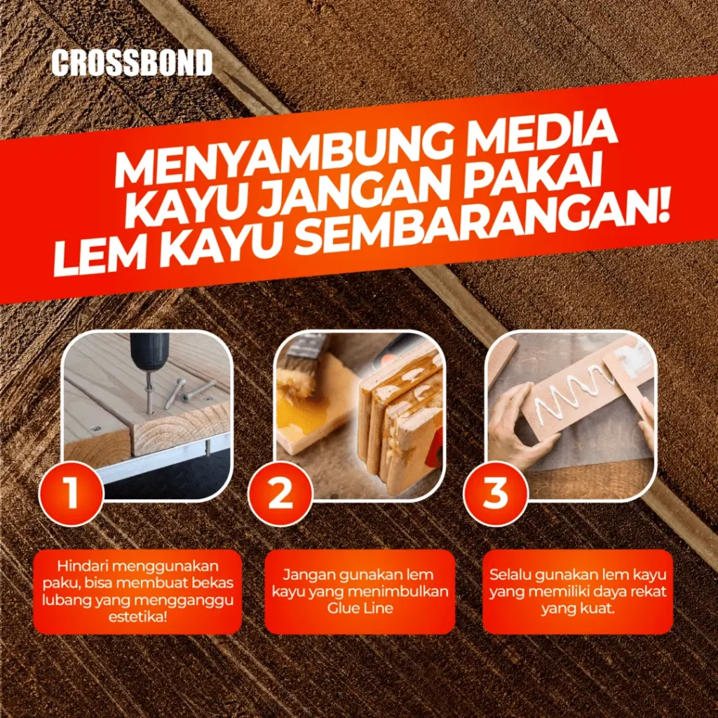 Menyambung media kayu jangan pakai lem kayu