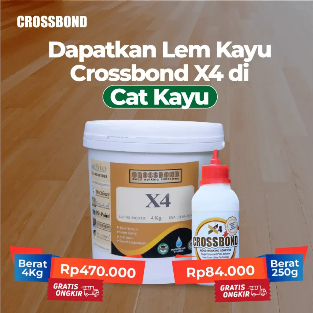 Dapatkan Gratis Ongkir Lem kayu Crossbond X4