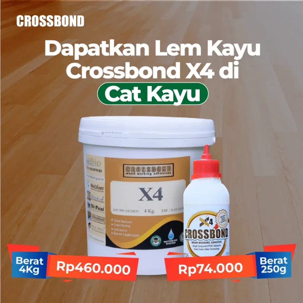Dapatkan Lem kayu Crossbond X4