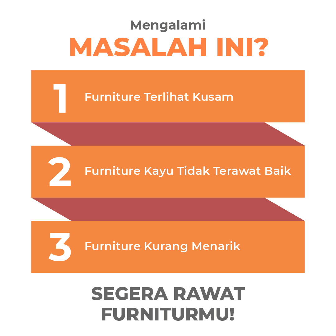 Mengatasi Masalah Umum pada Furniture dan Cara Perawatannya: Panduan Praktis untuk Meningkatkan Daya Tahan dan Keindahan